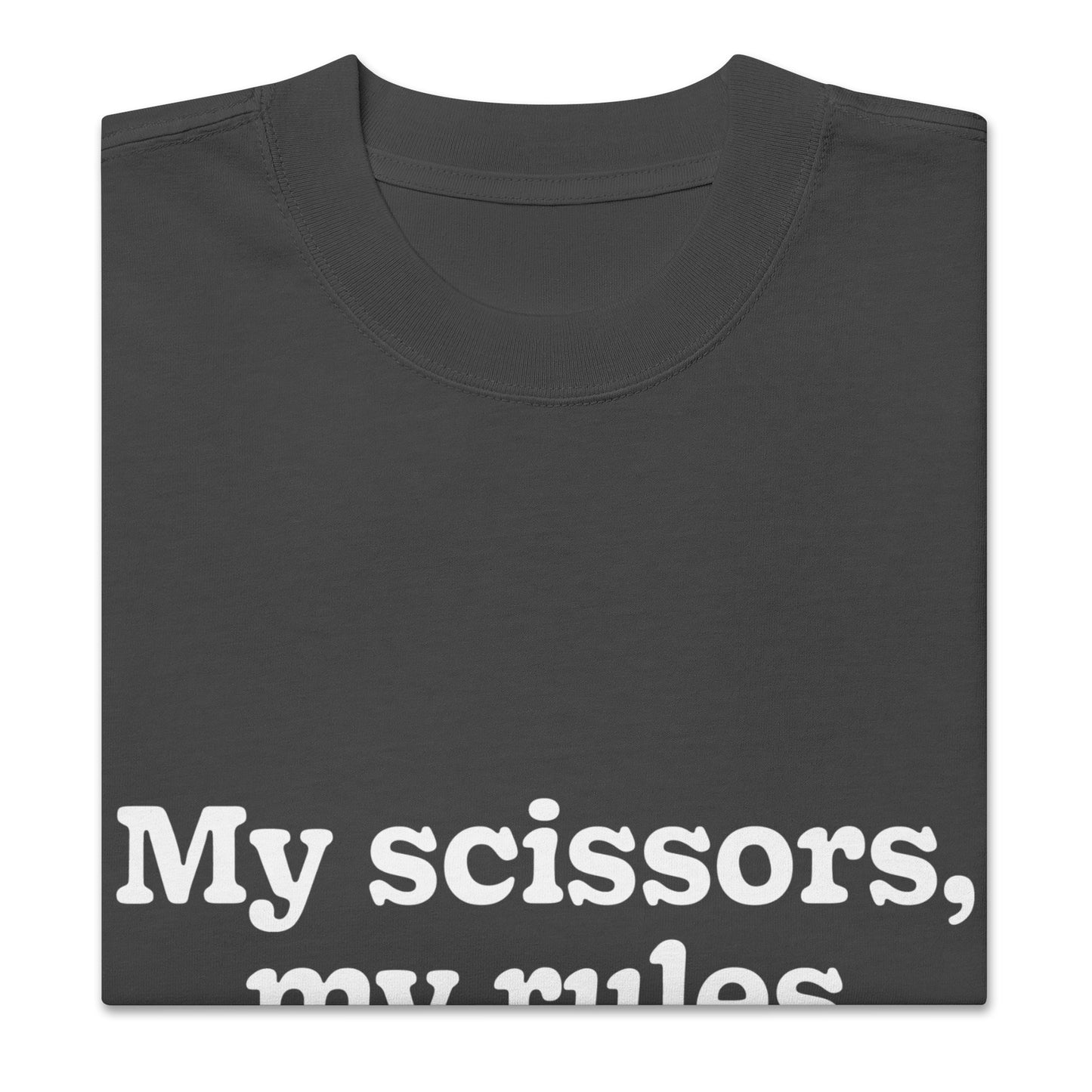 My scissors, my rules. Oversized faded t-shirt